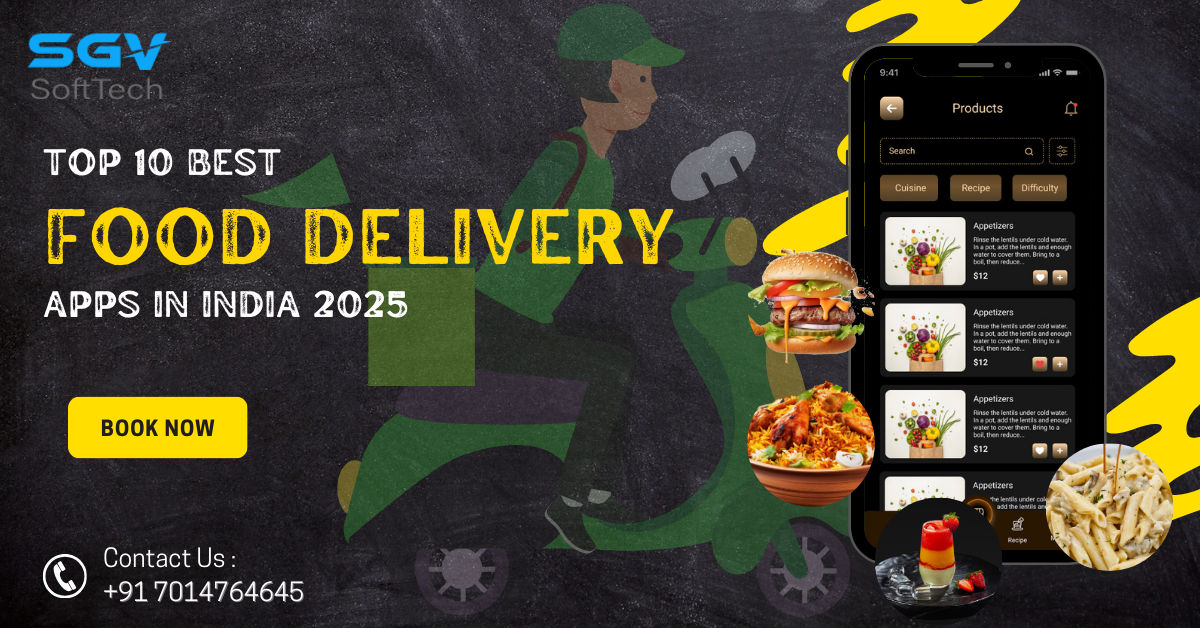  Top 10 Best Food Delivery Apps in India 2025