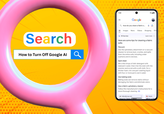  How to Turn Off Google AI Features Easily
